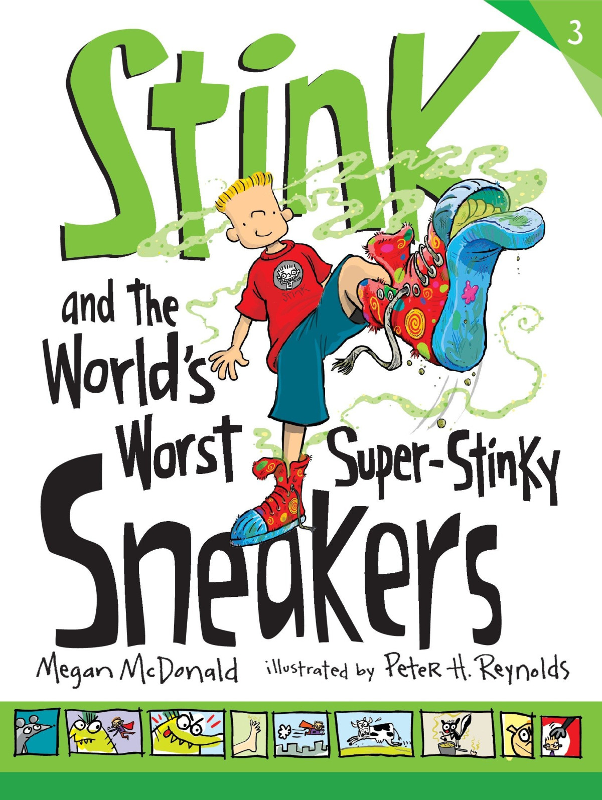 Stink And The Worlds Worst Superstinky Sneakers Megan Mcdonald