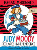 Judy Moody Declares Independence Megan Mcdonald