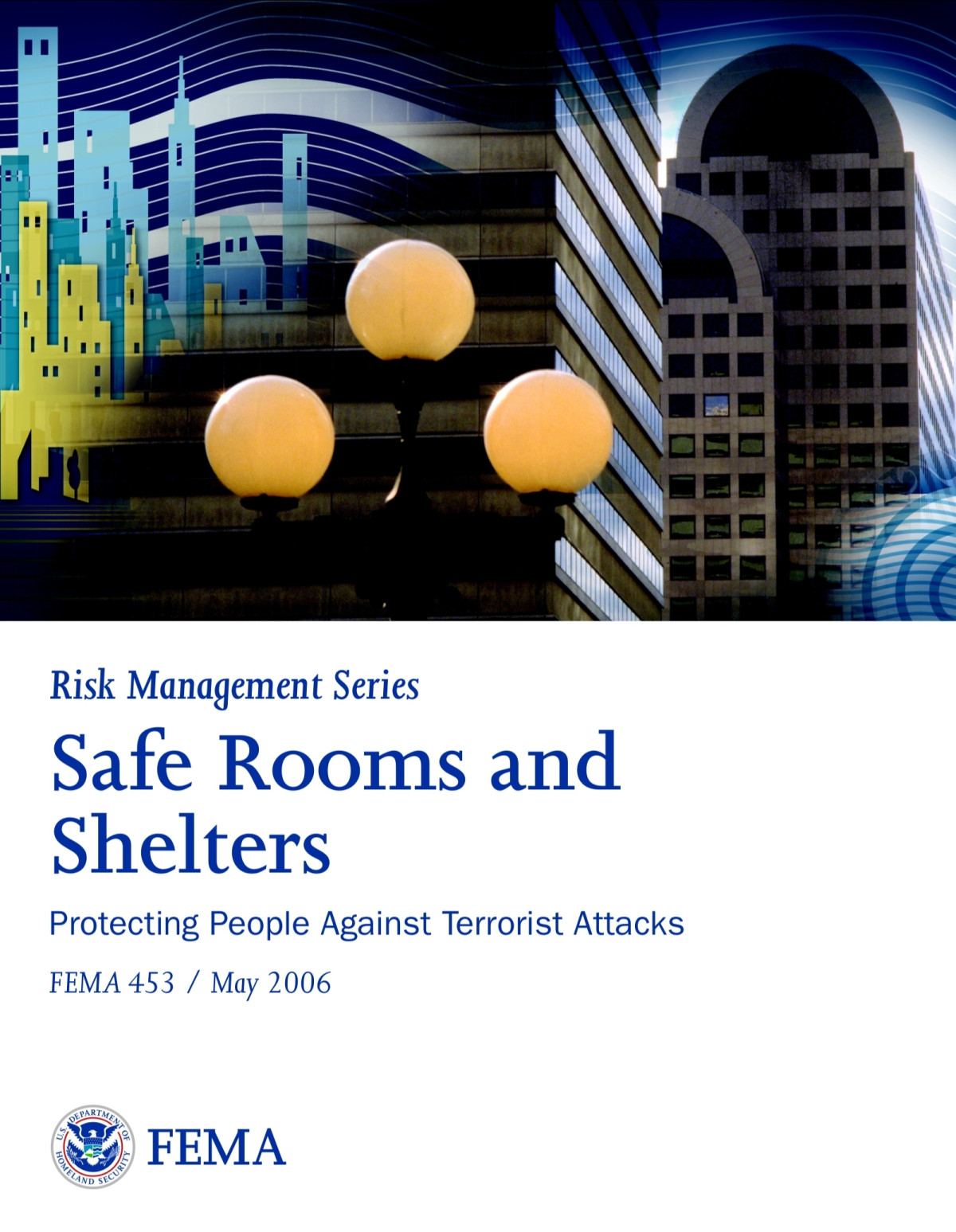 Safe Rooms And Shelters Protecting People Against Terrorist Attacks Us Federal Emergency Management Agency