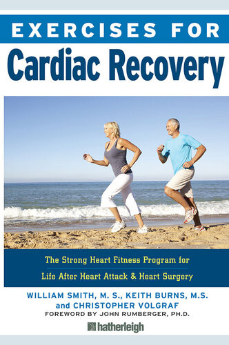 Exercises For Cardiac Recovery William Smith Ms Keith Burns