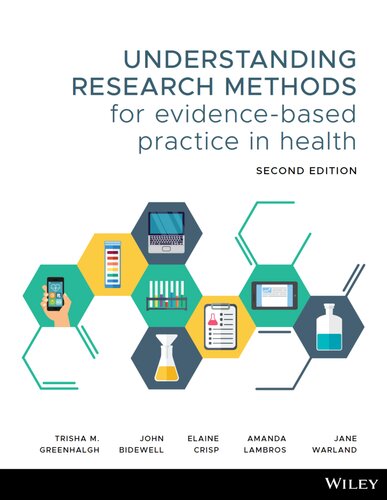 Understanding Research Methods For Evidencebased Practice In Health 2nd Edition Trisha M Greenhalgh