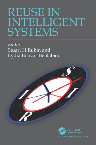 Reuse In Intelligent Systems 1st Edition Stuart H Rubin Editor