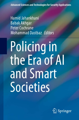 Policing In The Era Of Ai And Smart Societies 1st Edition Hamid Jahankhani