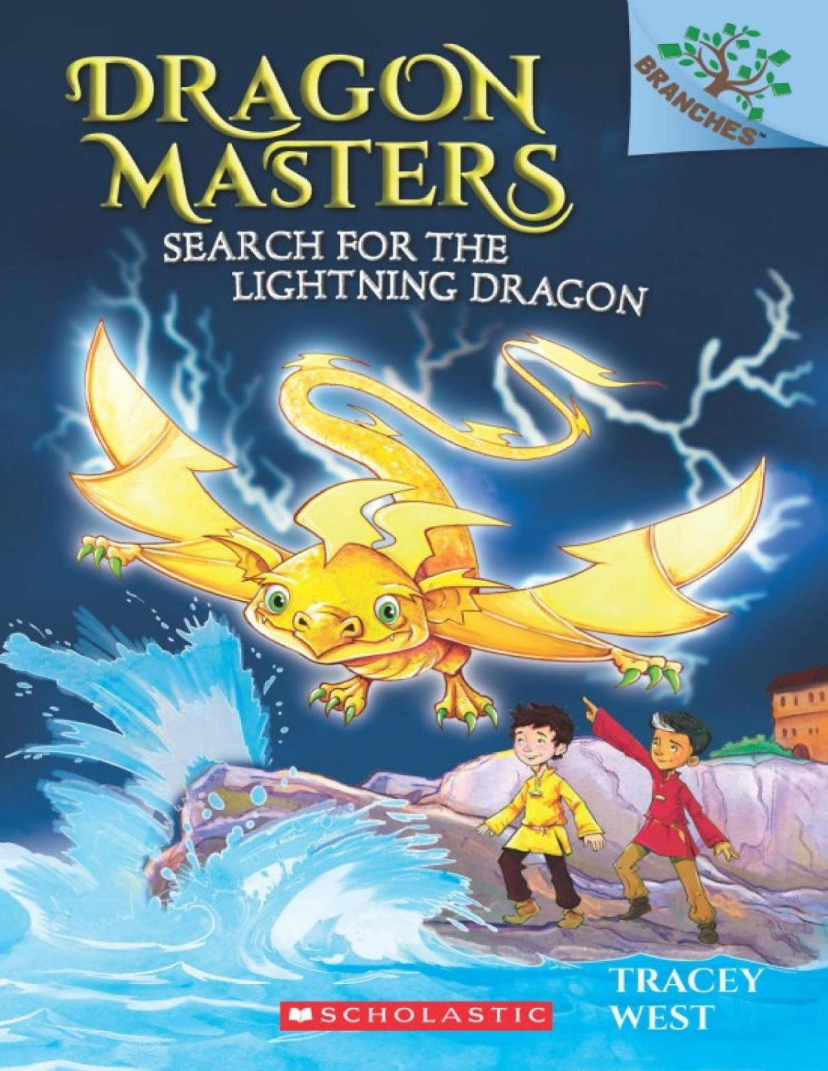 Dragon Masters 07 Search For The Lightning Dragon Tracey West
