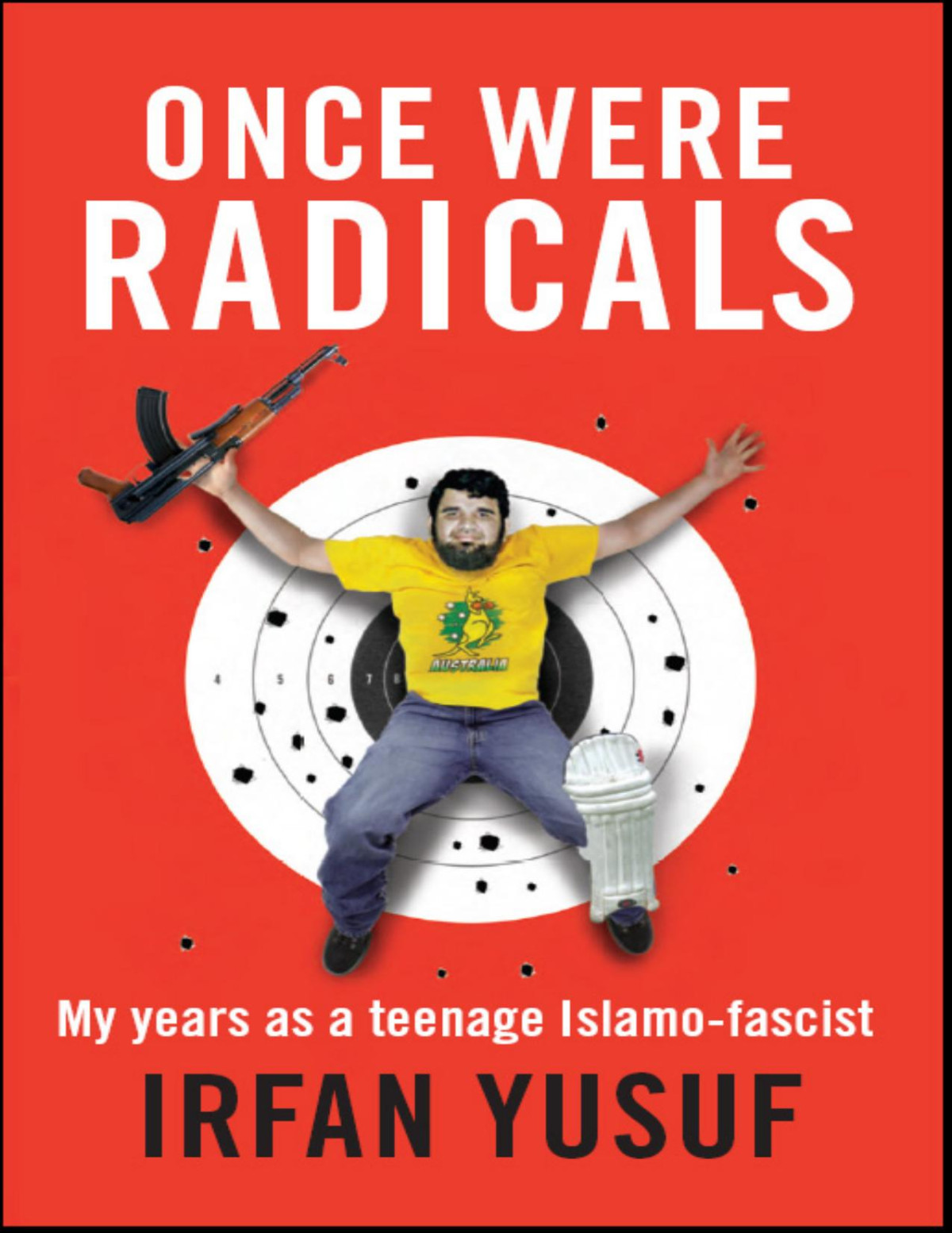 Once Were Radicals Irfan Yusuf