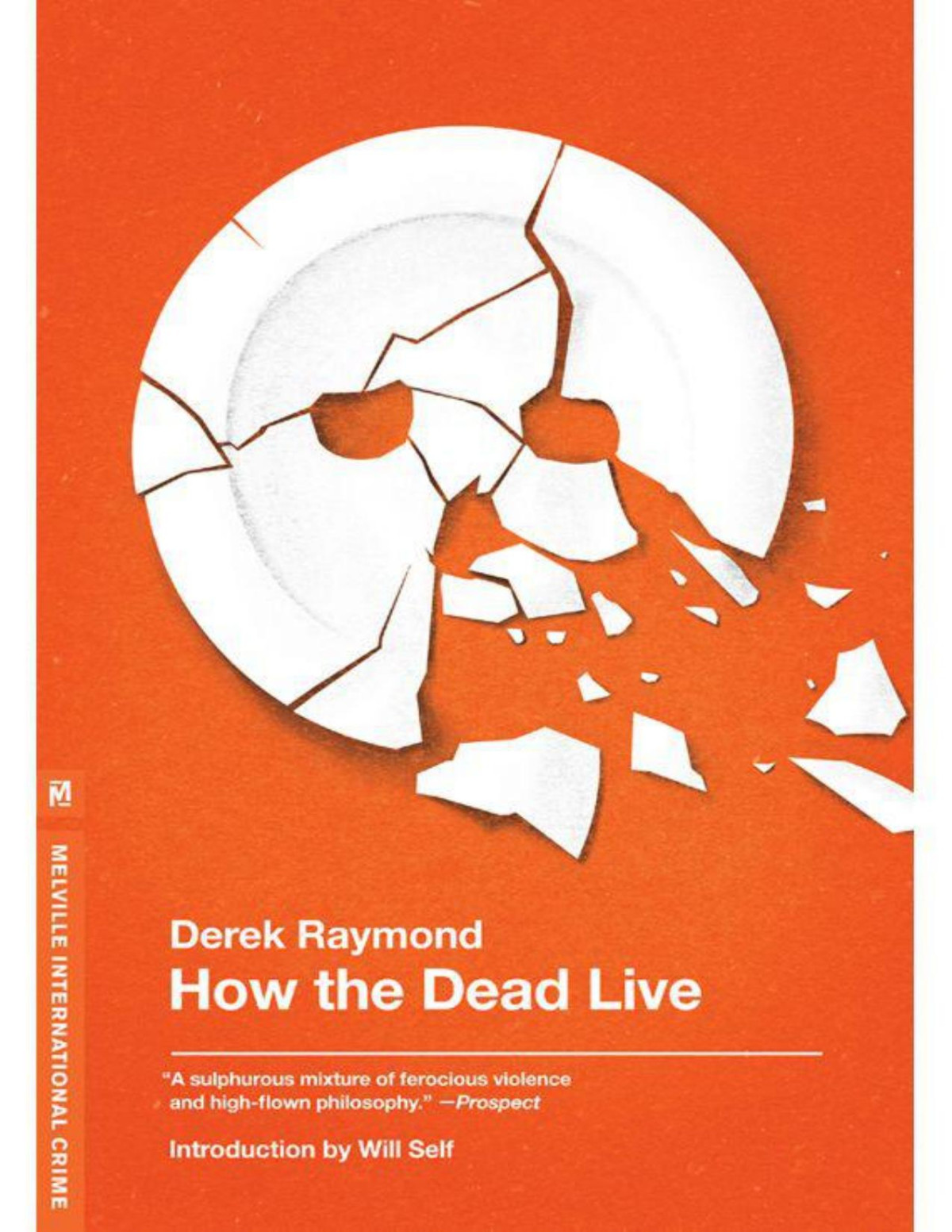 How The Dead Live The Factory Series 3 Raymond Derek