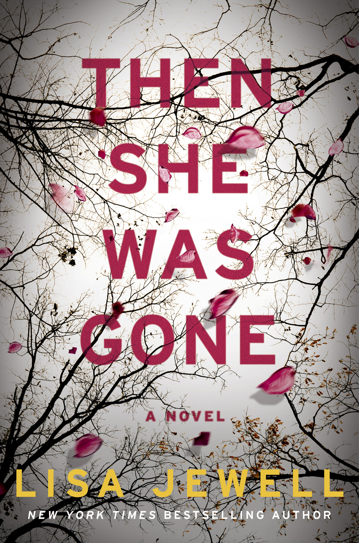 Then She Was Gone Lisa Jewell