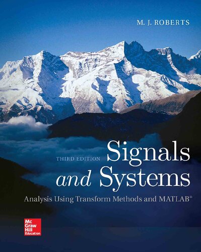 Signals And Systems Analysis Using Transform Methods And Matlab Third Michael J Roberts