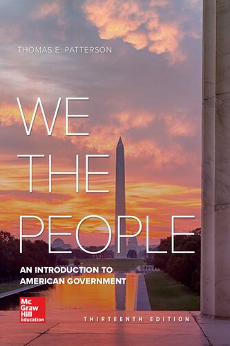 We The People An Introduction To American Government Thirteenth Thomas E Patterson