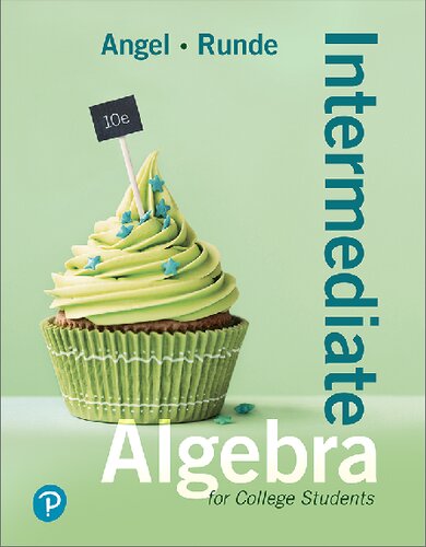 Intermediate Algebra For College Students 10th Edition Allen R Angel Dennis C Runde
