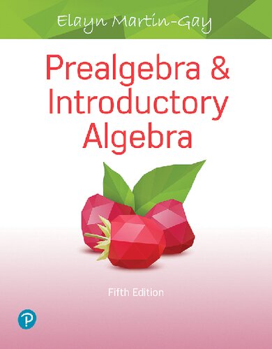 Prealgebra Introductory Algebra 5th Edition Elayn Martingay