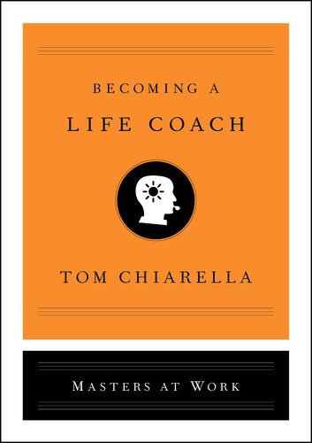 Becoming A Life Coach Tom Chiarella
