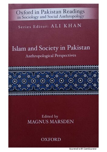 Islam And Society In Pakistan Anthropological Perspectives Ed Magnus Marsden