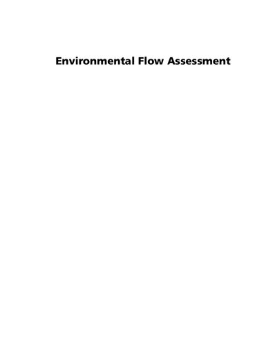 Environmental Flow Assessment Methods And Applications 1st Edition John G Williams Peter B Moyle