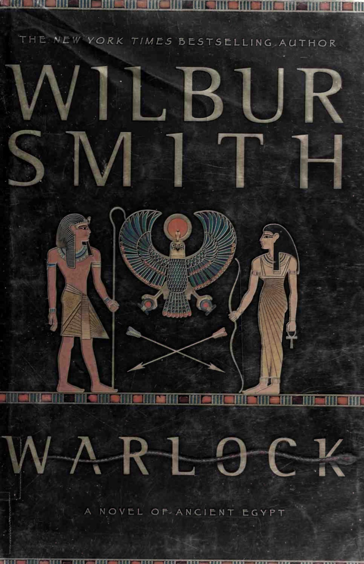 Warlock A Novel Of Ancient Egypt Wilbur Smith