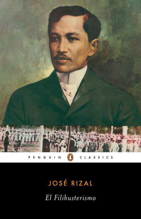 El Filibusterismo 1891 Penguin 2011 Pengui 2011 Jos Rizal