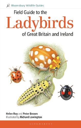 Field Guide To The Ladybirds Of Great Britain And Ireland Helen Roy