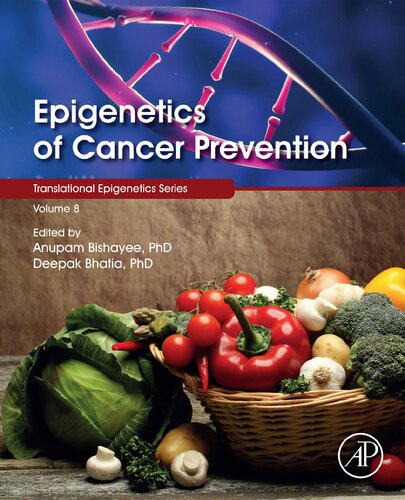 Epigenetics Of Cancer Prevention 1st Edition Anupam Bishayee