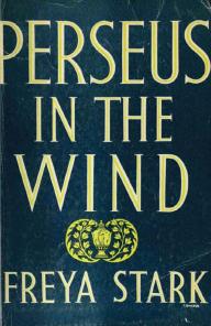 Perseus In The Wind Freya Stark