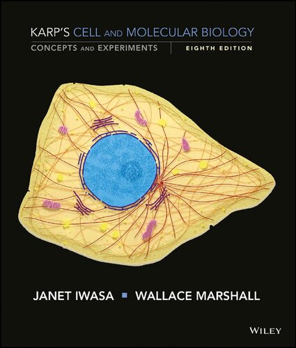 Karps Cell And Molecular Biology Concepts And Experiments 8th Edition Gerald Karp
