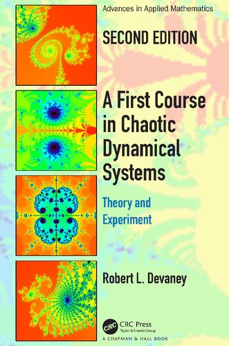 A First Course In Chaotic Dynamical Systems Theory And Experiment 2nd Edition Robert L L Devaney