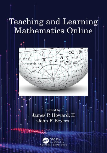 Teaching And Learning Mathematics Online 1st Edition James P Howard Ii Editor