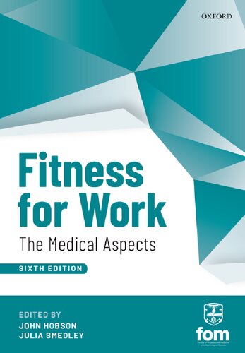Fitness For Work The Medical Aspects 6th Edition John Hobson Editor