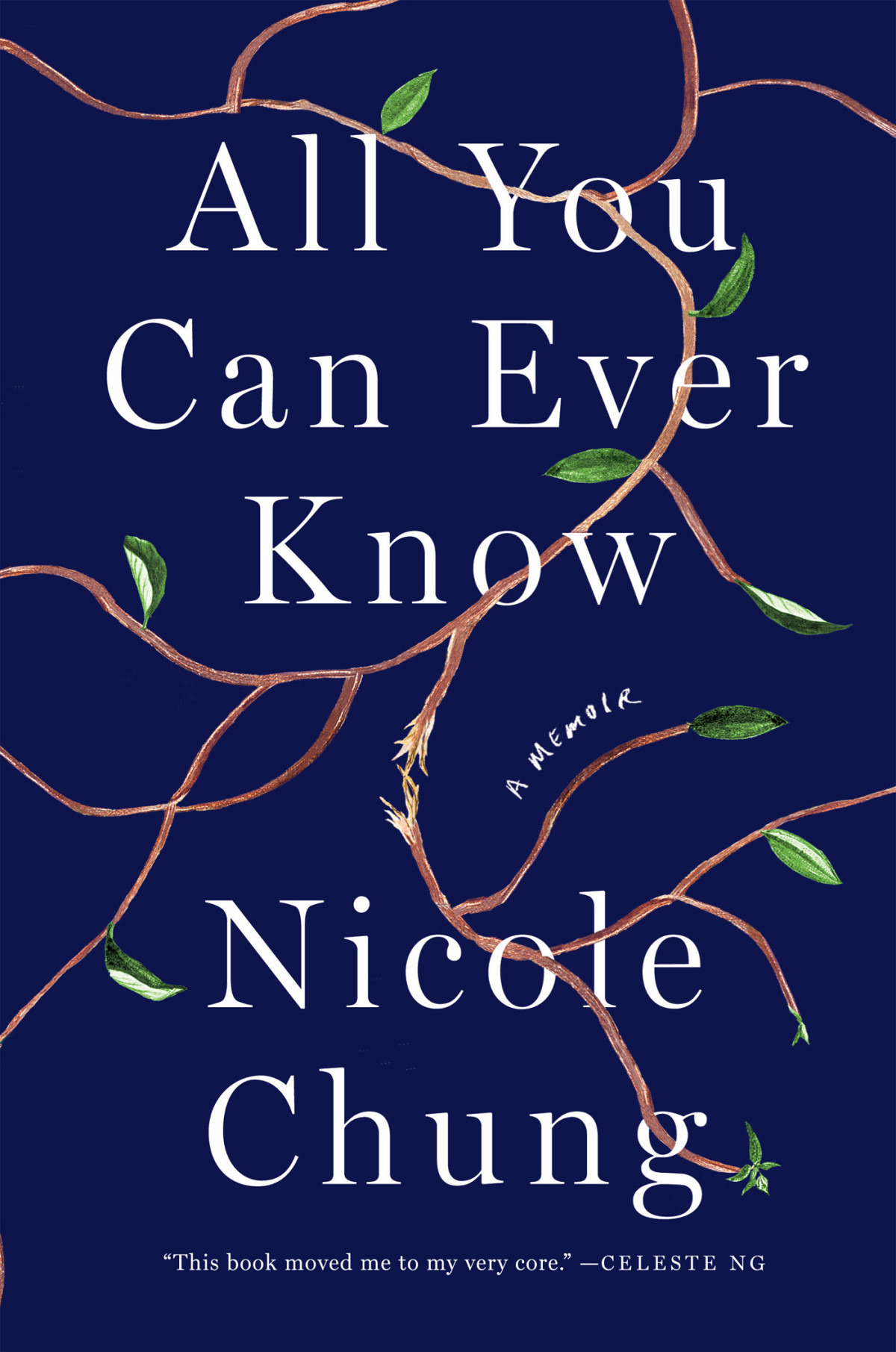 All You Can Ever Know A Memoir Nicole Chung
