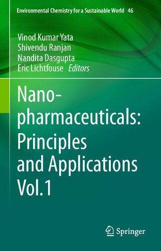 Nanopharmaceuticals Principles And Applications Volume 1 1st Edition Yata