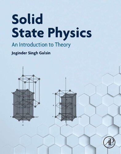 Solid State Physics An Introduction To Theory 1st Edition Joginder Singh Galsin