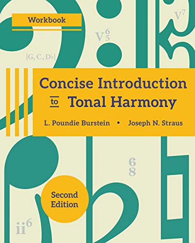 Concise Introduction To Tonal Harmony Workbook Second L Poundie Burstein