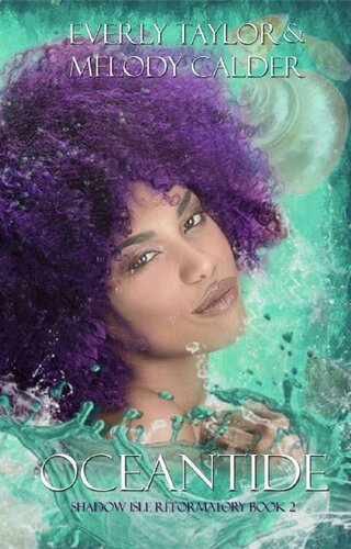 Oceantide Melody Calder Everly Taylor