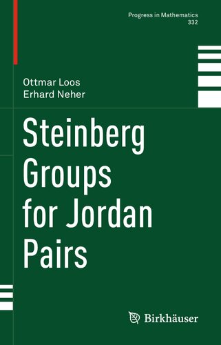 Steinberg Groups For Jordan Pairs Progress In Mathematics 1st Ed 2019 Ottmar Loos