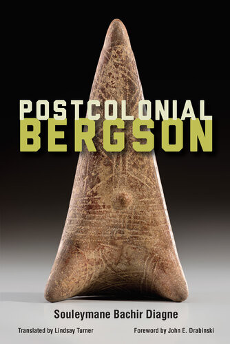 Postcolonial Bergson Souleymane Bachir Diagne