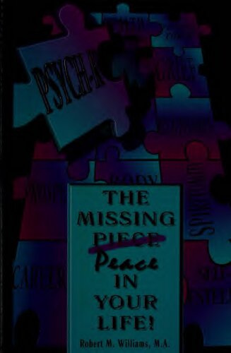 Psychk The Missing Piecepeace In Your Life 2nd Edition Robert Williams