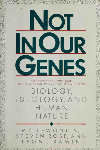 Not In Our Genes Richard C Lewontin