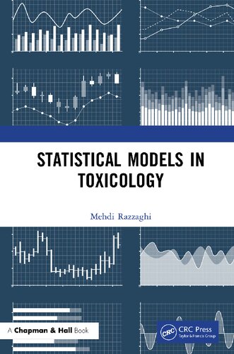 Statistical Models In Toxicology 1st Edition Mehdi Razzaghi