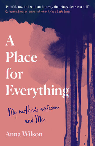 A Place For Everything Anna Wilson