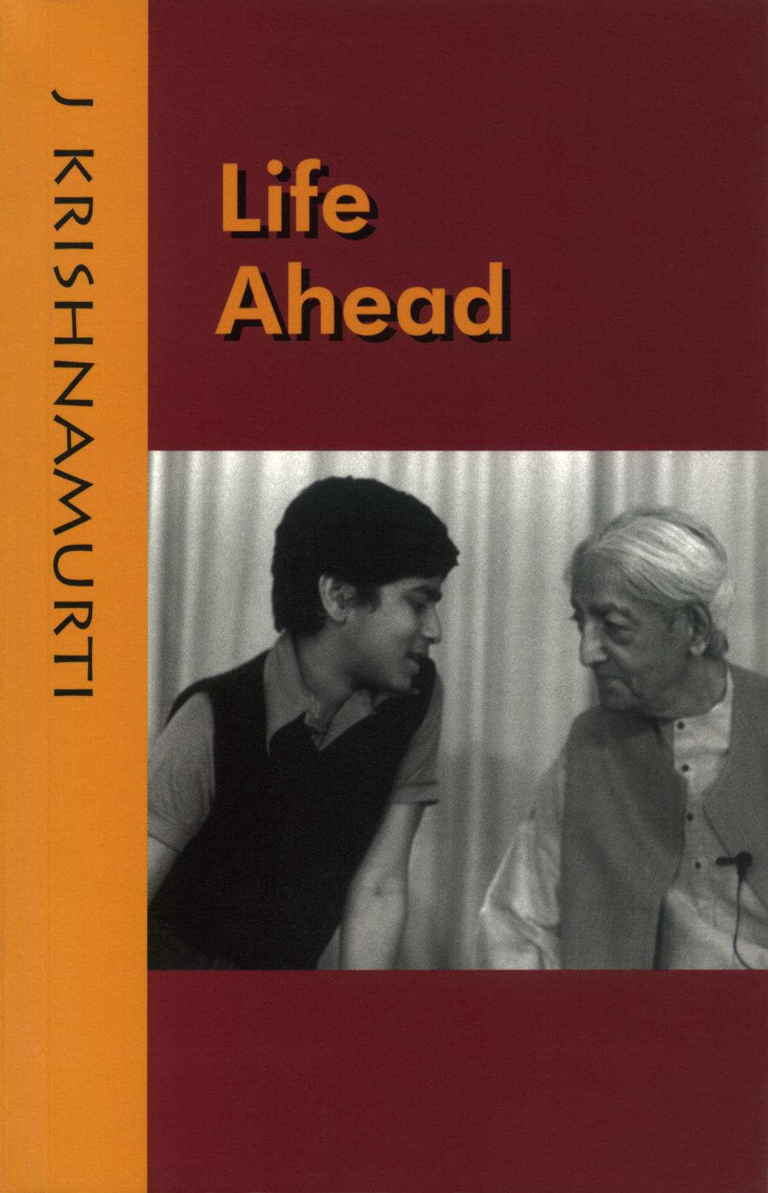 Life Ahead Krishnamurti