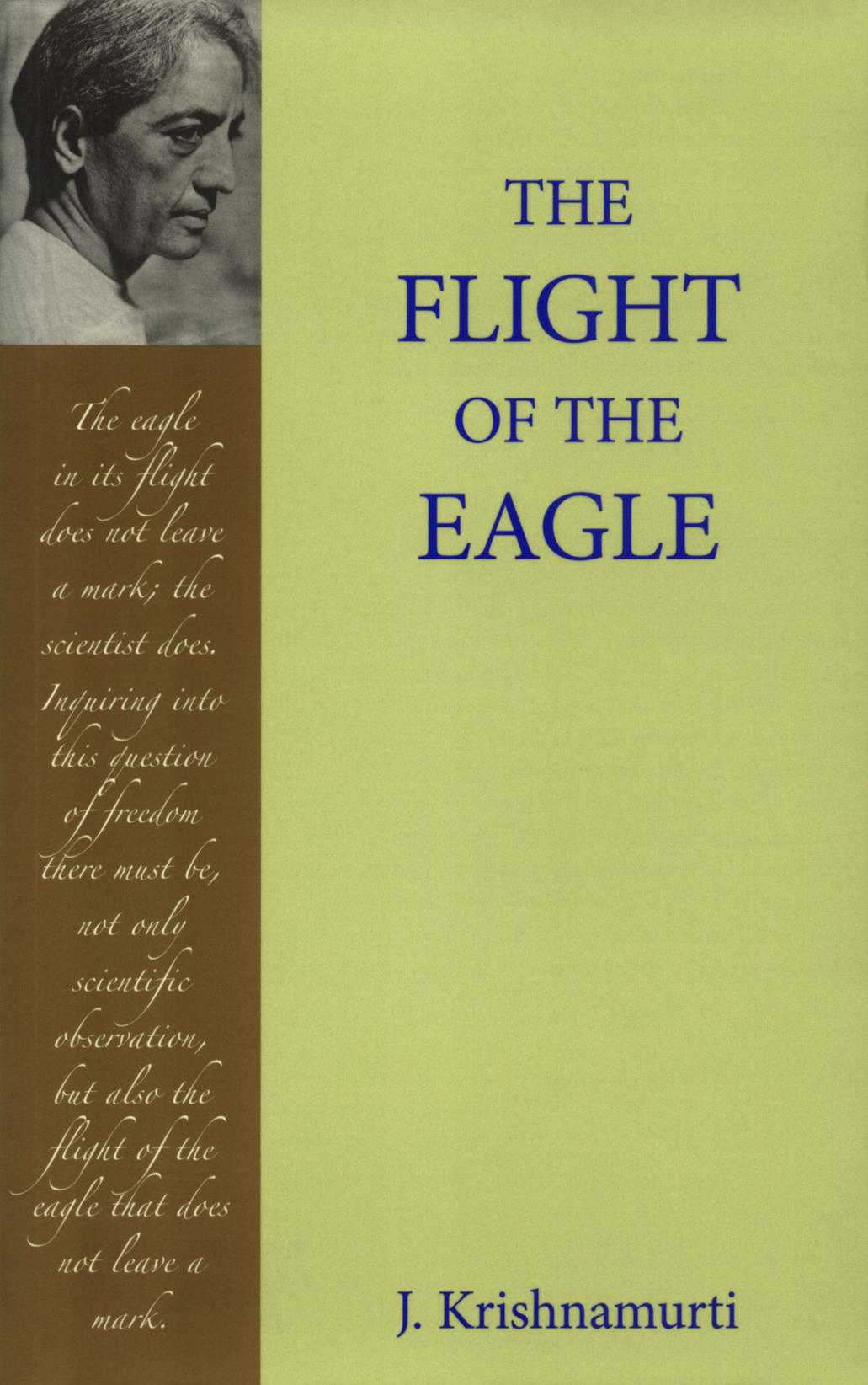 The Flight Of The Eagle Krishnamurti