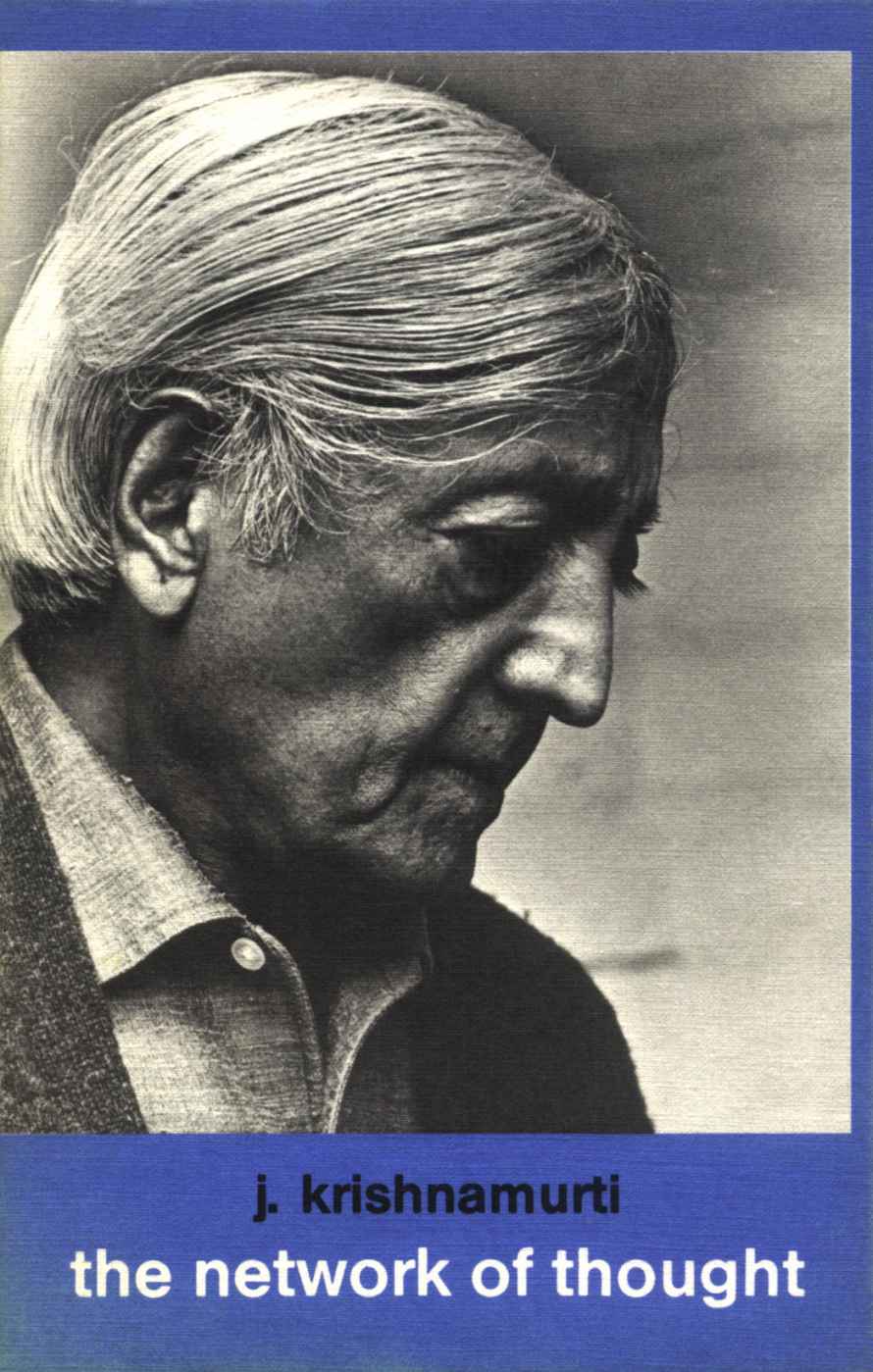 The Network Of Thought Krishnamurti