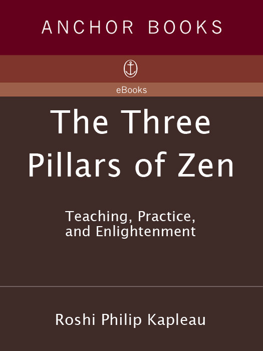 The Three Pillars Of Zen Roshi P Kapleau