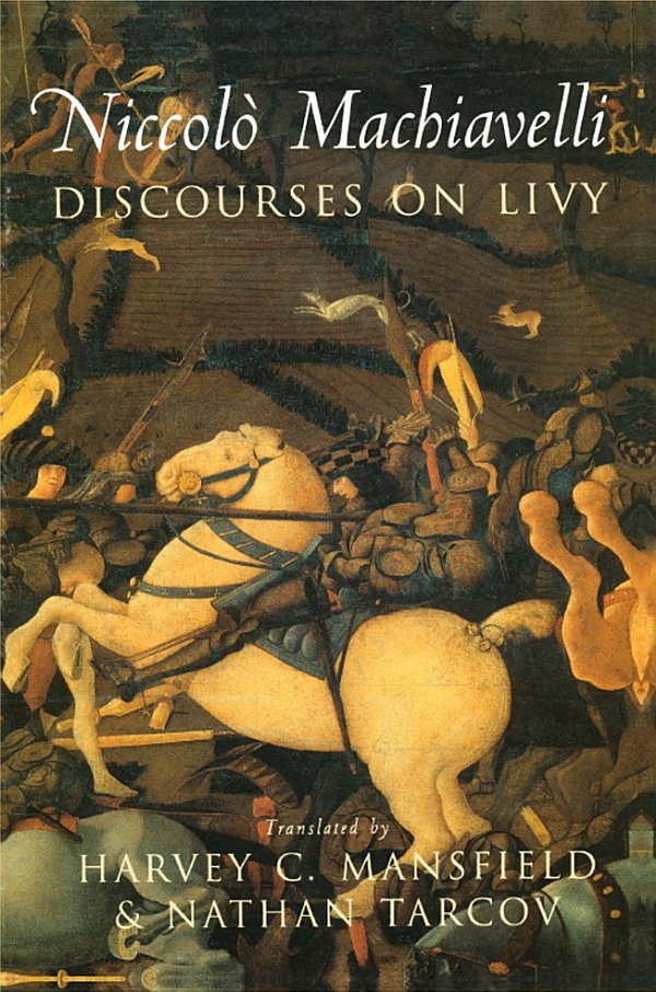 Discourses On Livy Niccol Machiavelli