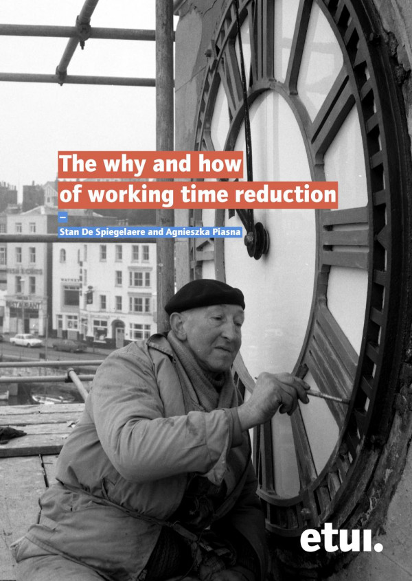 The Why And How Of Working Time Reduction Stan De Spiegelaere