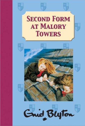 Second Form At Malory Towers Enid Blyton Blyton Enid