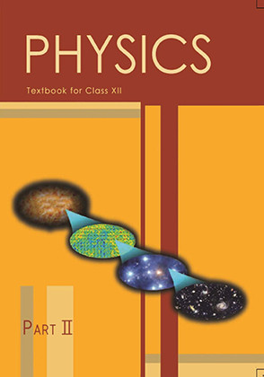 Grade 12th Physics Ncert Textbook Ncert