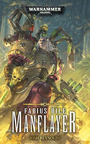 Fabius Bile Manflayer Josh Reynolds