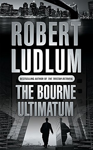 The Bourne Ultimatum Jason Bourne Book 3 New Ed Robert Ludlum