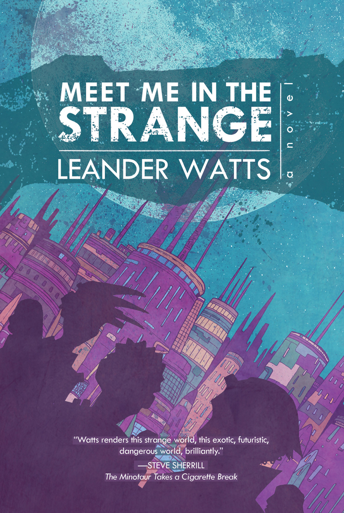 Meet Me In The Strange Leander Watts Watts Leander