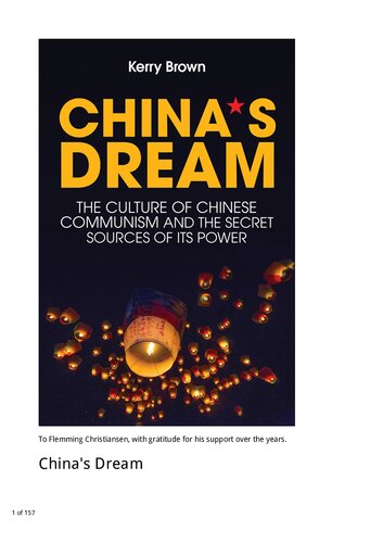 Chinas Dream The Culture Of Chinese Communism And The Secret Sources Of Its Power Kerry Brown